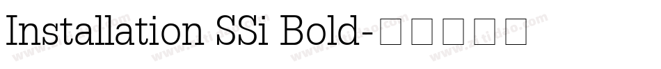 Installation SSi Bold字体转换